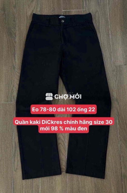 Quần kaki DiCkres chinh Hãng size 30 màu đen